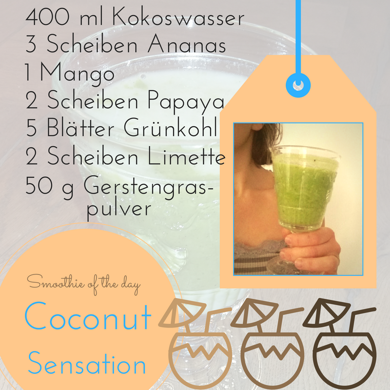 Smoothie des Tages: Coconut Sensation…