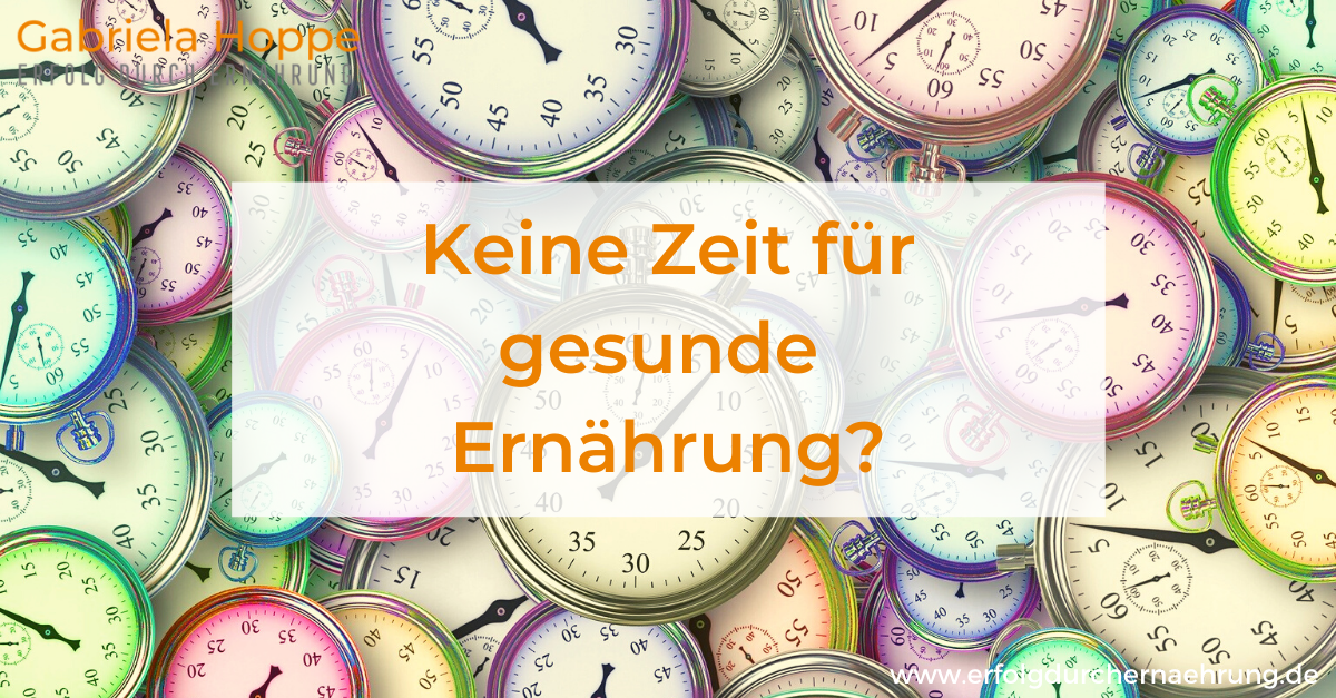 Keine Zeit zum Kochen & für gesunde Ernährung? Tipps für Berufstätige und anderweitig Gestresste