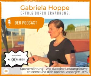 Ernährungstipps für Sportler von Dr. Gabriela Hoppe | Erfolg durch Ernährung & Maxxprosion