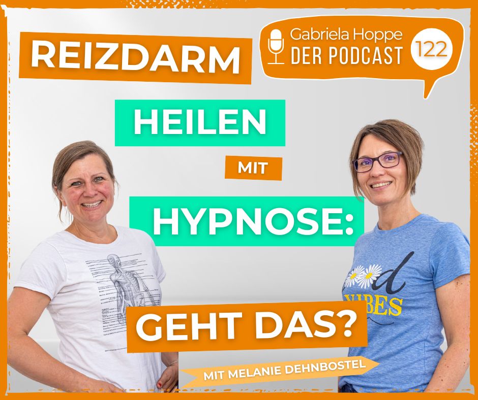Reizdarm heilen mit Hypnose. Geht das? | #122