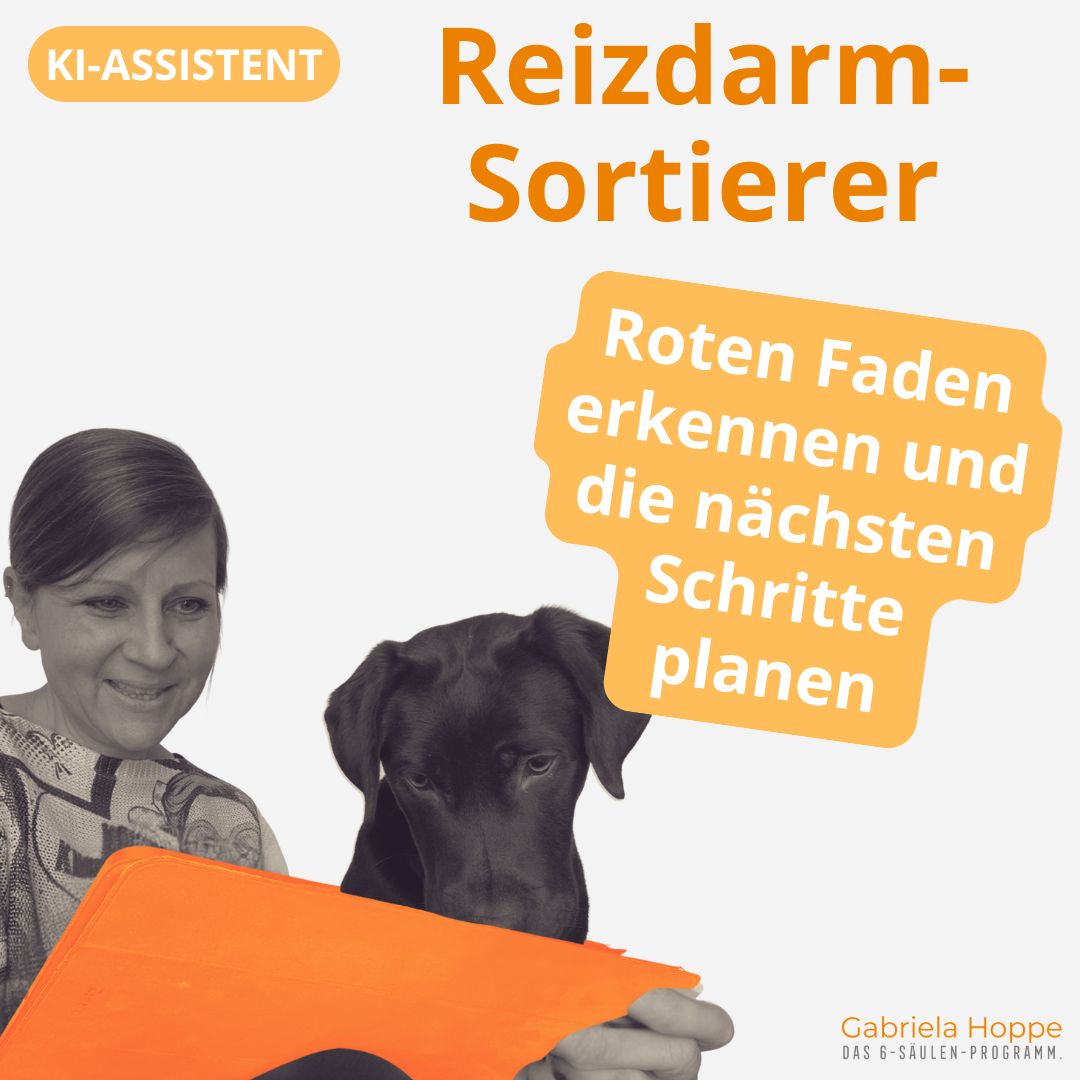 Produktbild KI-Assistent Reizdarm-Sortierer Reizdarm & SIBO verstehen mit Dr. Gabriela Hoppe | Spezialistin für Reizdarm und Fehlbesiedlung & Heilpraktikerin - Bild by Dr. Gabriela Hoppe
