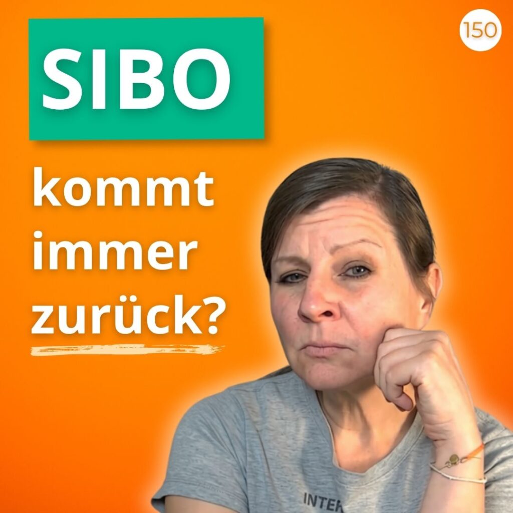 SIBO-Behandlung: 10 Fehler, die sich nicht falsch anfühlen | #150